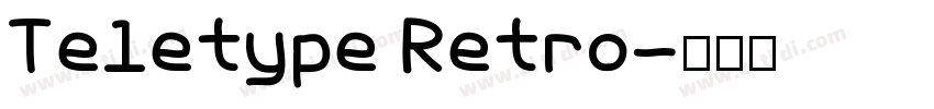 Teletype Retro字体转换